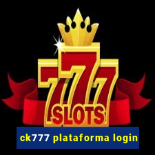 ck777 plataforma login